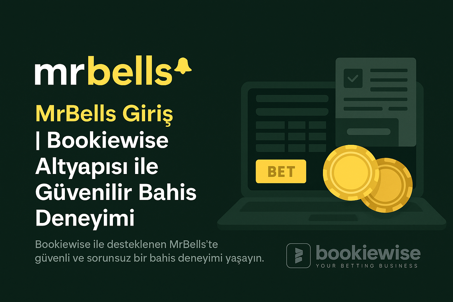 Bookiewise altyapısıyla desteklenen MrBells bahis platformu