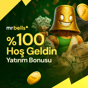 MrBells maskotu para çantası ve dolar banknotlarıyla birlikte %100 hoş geldin yatırım bonusunu tanıtan renkli kampanya afişi.