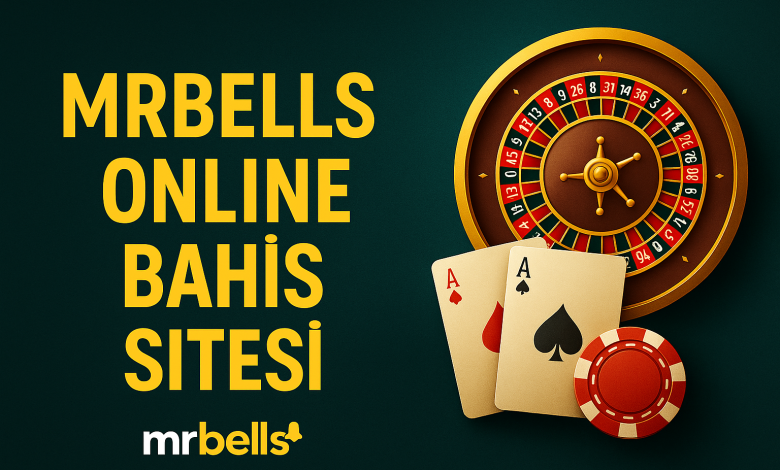 Mrbells güvenilir online bahis sitesi - casino ve slot oyunları için kapak görseli